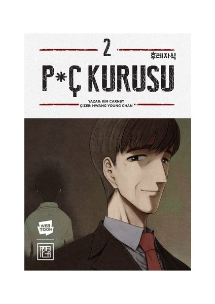 P*Ç Kurusu 2 - Kim Carnby