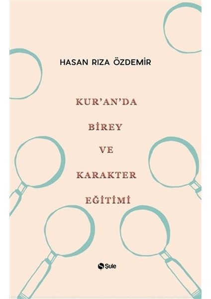 Kur'an'da Birey ve Karakter Eğitimi