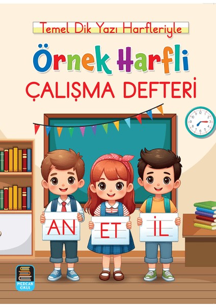 Örnek Harfli Çalışma Defteri Temel Dik Yazı Harfleriyle