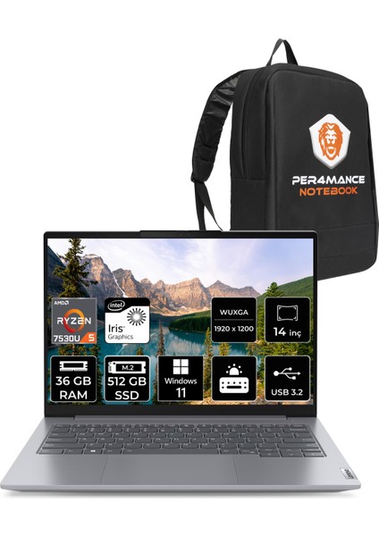 Thinkbook 14 G6 Abp Amd Ryzen 5 7530U 36GB 512GB SSD 14" Fhd+ W11H Taşınabilir Bilgisayar & Per4 Çanta 21KJ0015TRP382