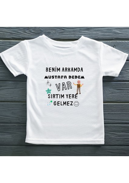 Benim Arkamda Dedem Var Sırtım Yere Gelmez Yazılı Çocuk Tişörtü