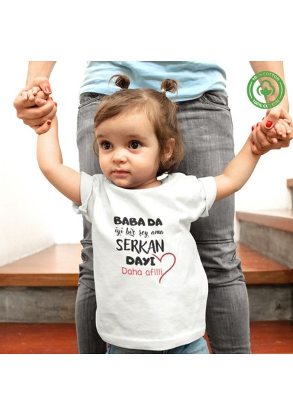Baba Da Iyi Bir Şey Ama Dayı Daha Afilli Yazılı Erkek Çocuk Tişörtü