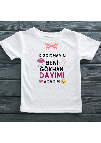 Kızdırmayın Beni Dayımı Amcamı Ararım Yazılı Kız Çocuk Tişörtü