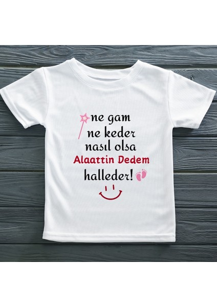 Ne Gam Ne Keder Nasıl Olsa Halleder Yazılı Kız Çocuk Tişörtü