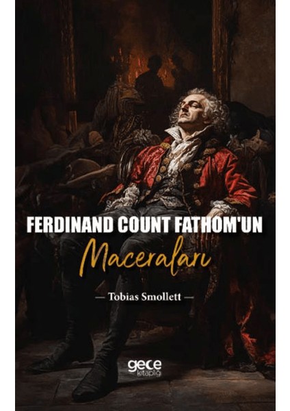 Ferdinand Count Fathom’un Maceraları - Tobias Smollett