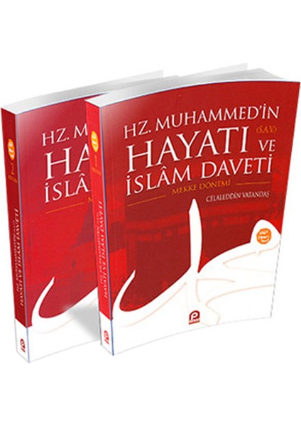 Mekke ve Medine Dönemi (2 Cilt) Hz. Muhammed'in (S.a.v.) Hayatı ve Islam Daveti