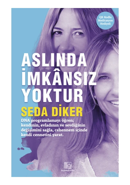 Aslında Imkansız Yoktur – Seda Diker