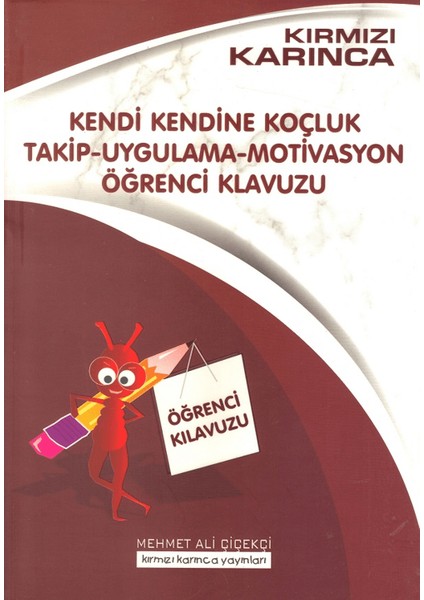 Kendi Kendine Koçluk Takip-Uygulama-Motivasyon Öğrenci Kılavuzu - Mehmet Ali Çiçekçi