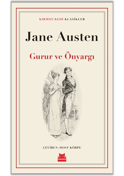 Gurur ve Önyargı - Jane Austen