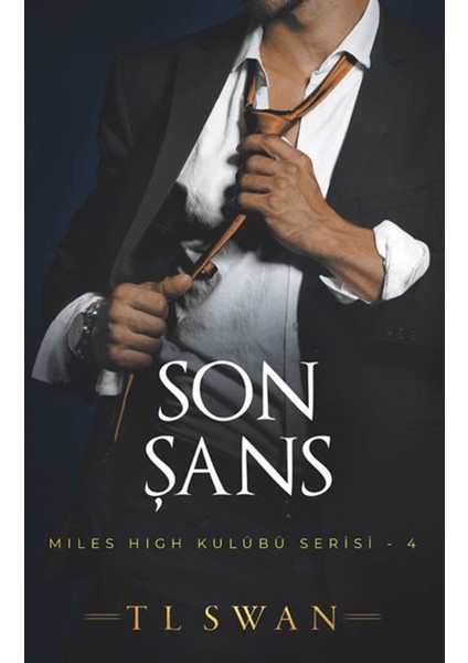 Son Şans - T. L. Swan