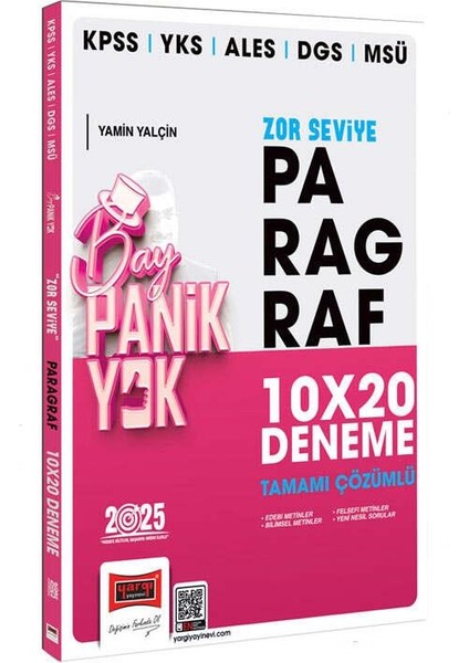 2025 KPSS YKS ALES DGS MSÜ Tamamı Çözümlü Panik Yok Zor Seviye Paragraf 10X20 Deneme - Yamin Yalçın