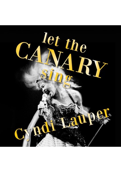 Cyndi Lauper / Let The Canary Sing (Plak)