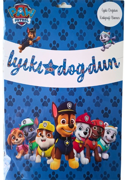 Ngüzel Party Paw Patrol Iyi Ki Doğdun Kaligrafi Banner ve Üçgen Flama Seti