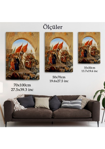 Dekoratif Kanvas Tablo, Duvar Dekoru, Fatih Sultan Mehmet'in İstanbul'a Girişi Fausto Zonaro 6439 BUNGKNV