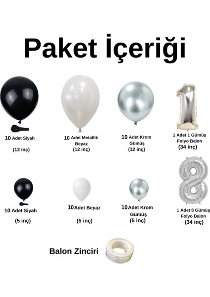 Zincir Balon Seti 18 Gümüş Folyo Balon-Siyah-Krom Gümüş-Metalik Beyaz 60 Adet +Balon Şeridi fiyatları