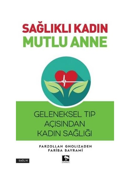 Sağlıklı Kadın Mutlu Anne