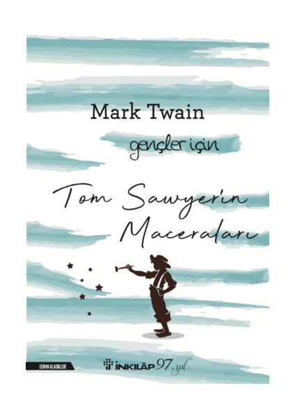 Tom Sawyer'İn Maceralar-Mark Twain