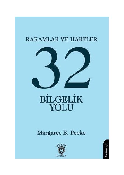 Rakamlar ve Harfler Veya Otuz Iki Bilgelik Yolu