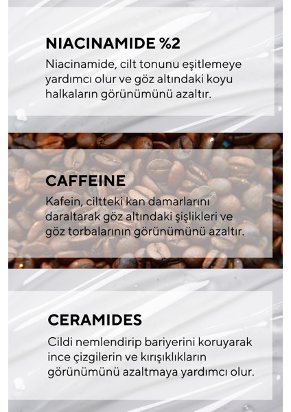 Göz Altı Torba ve Morluk Karşıtı, Aydınlatıcı Göz Bakım Serumu Caffeine, Glutatyon 30 ml