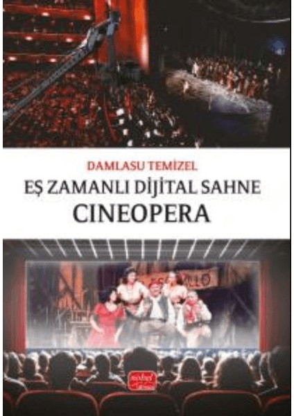 Eş Zamanlı Dijital Sahne: Cıneopera - Damlasu Temizel