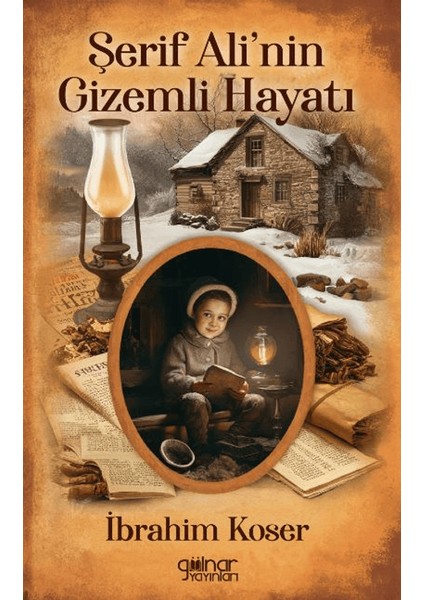 Şerif Ali'nin Gizemli Hayatı - İbrahim Koser