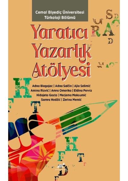 Yaratıcı Yazarlık Atölyesi