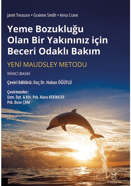 Yeme Bozukluğu Olan Bir Yakınınız Için Beceri Odaklı Bakım