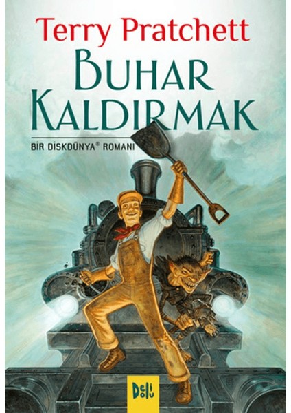 Buhar Kaldırmak - Terry Pratchett