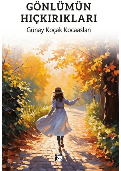 Gönlümün Hıçkırıkları