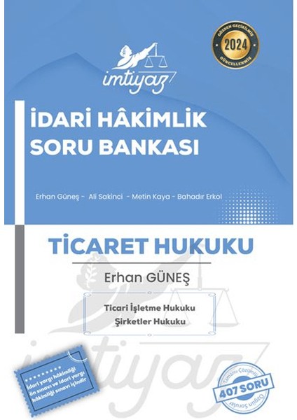 Imtiyaz Idari Hakimlik Ticaret Hukuku Soru Bankası - Erhan Güneş