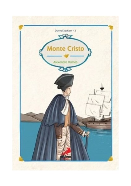 Dünya Çocuk Klasikleri - Monte Kristo