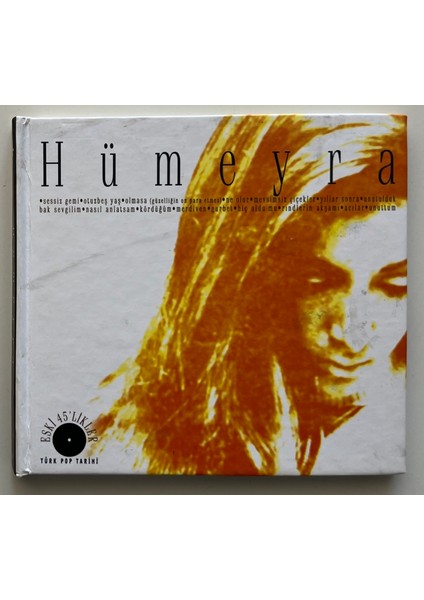 Hümeyra Eski 45'likler CD (Orjnal Dönem Baskı Cd)