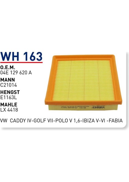 WH163 Hava Filtresi - Volkswagen Caddy Iv-Golf Vıı-Polo V 1,6-Ibıza V-Vı -Fabia-Octavia-Yeti