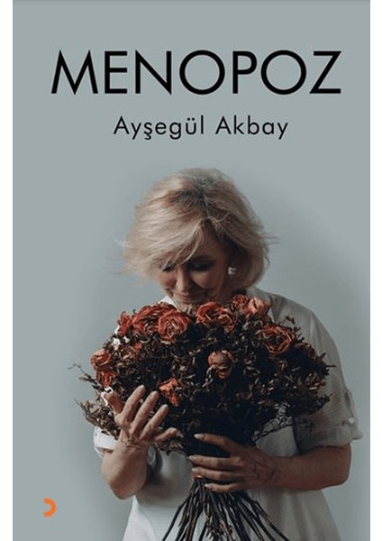 Menopoz - Ayşegül Akbay