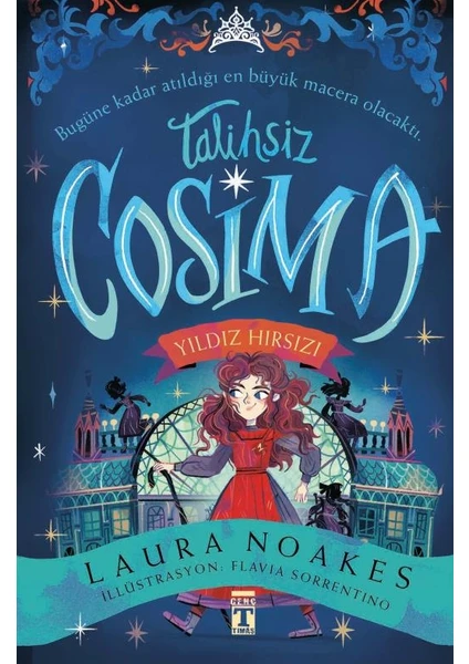 Talihsiz Cosima - Yıldız Hırsızı - Laura Noakes