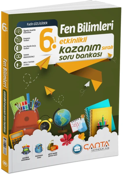 Çanta Yayınları 6. Sınıf Fen Bilimleri Etkinlikli Soru Bankası