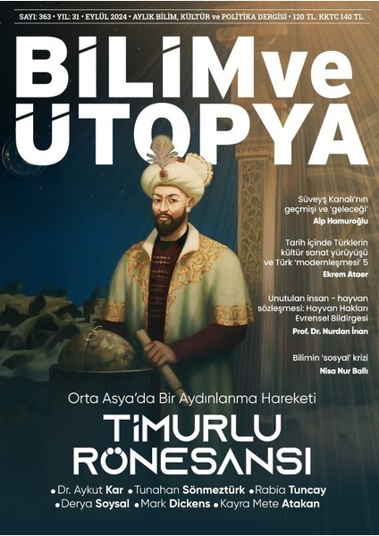 Bilim Ve Ütopya Dergi 363.Sayı (Eylül 2024)