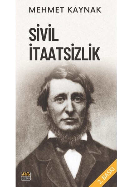 Sivil İtaatsizlik - Mehmet Kaynak