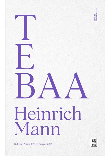 Tebaa - Heinrich Mann