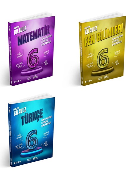 2025 6. Sınıf Matematik + Türkçe + Fen Öğreten Kılavuz Konu A. Soru S. Seti 3 Kitap