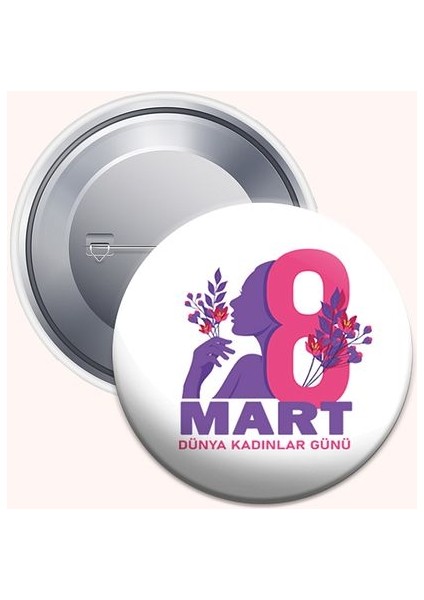 8 Mart Dünya Kadınlar Günü Iğneli Buton Rozet 100 Adet