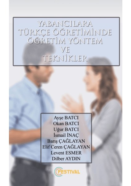 Yabancılara Türkçe Öğretiminde Öğretim Yönetim ve Teknikler