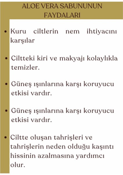 Nemlendirici Ve Besleyici Doğal Aloe Vera Sabunu Ciltler Için Katkısız Sabun 100 Gr modelleri