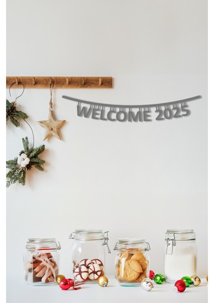 Welcome 2025 Yılbaşı Duvar Yazısı Süsü Keçe Yazı 90 cm DEPAKECE1050
