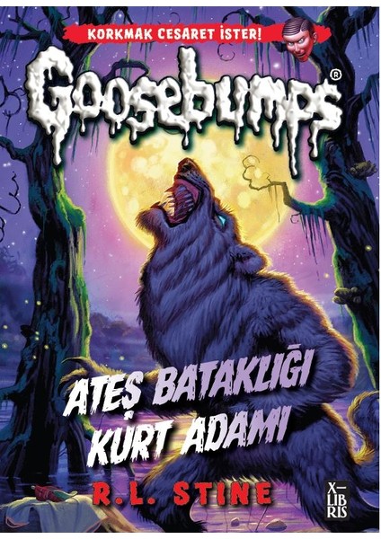 Goosebumps 3 / Ateş Bataklığı Kurt Adamı - R.l.stine