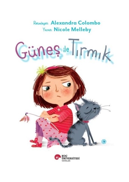 Güneş İle Tırmık - Nicole Melleby