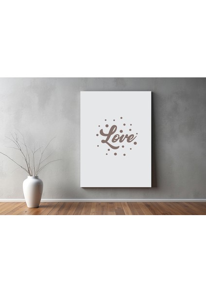 Aşk ( Love ) Temalı Kanvas Tablo 42