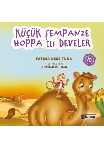 Küçük Şempanze Hoppa ile Develer - Fatıma Neşe Tuna