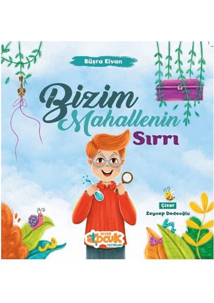 Bizim Mahallenin Sırrı - Büşra Elvan