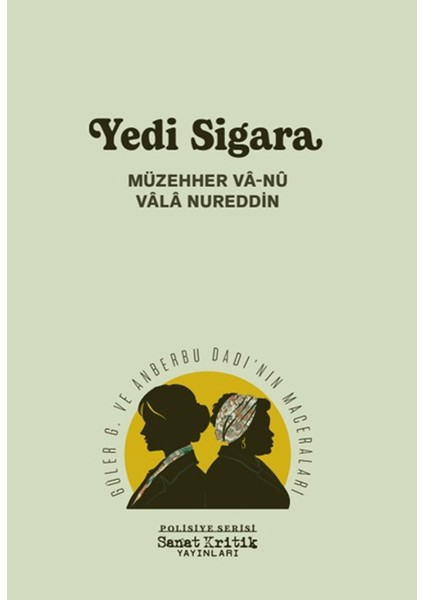 Yedi Sigara - Müzehher Va-nu